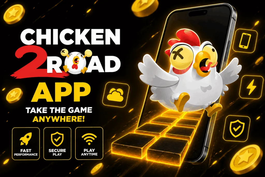 install Chicken Road 2 App